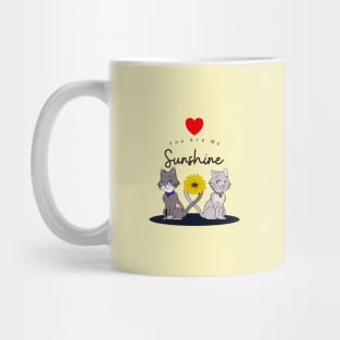 You are my sunshine Mug